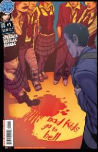 Bad Kids Go To Hell #1