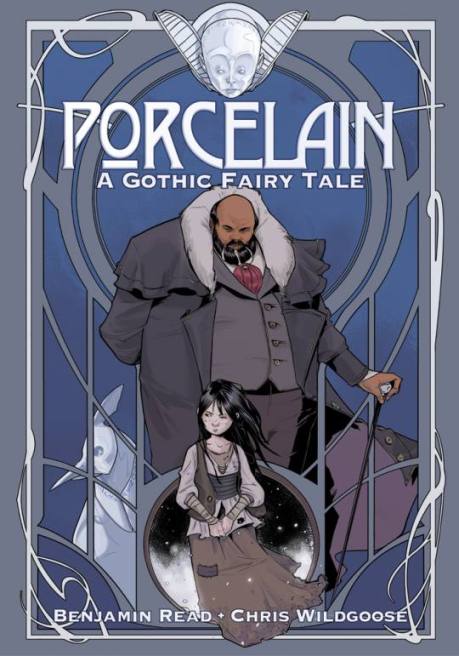 porcelain-a-gothic-fairy-tale-cover-benjamin-read-chris-wildgoose-improper-books